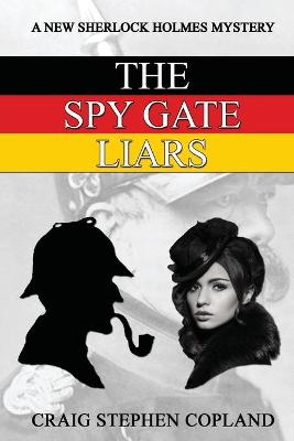 Book cover for The Spy Gate Liars
