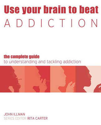 Book cover for Use Your Brain to Beat Addiction