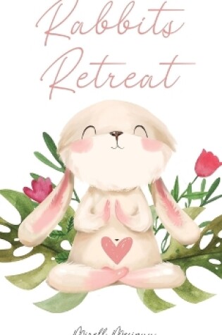 Cover of Rabbit's Retreat