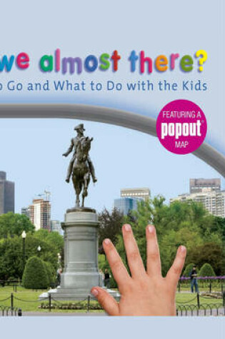 Cover of Are We Almost There? Boston