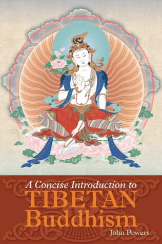 Book cover for A Concise Introduction to Tibetan Buddhism