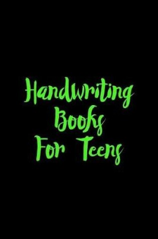 Cover of Handwriting Books For Teen