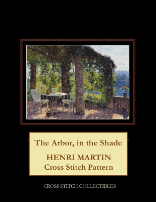 Book cover for The Arbor, in the Shade