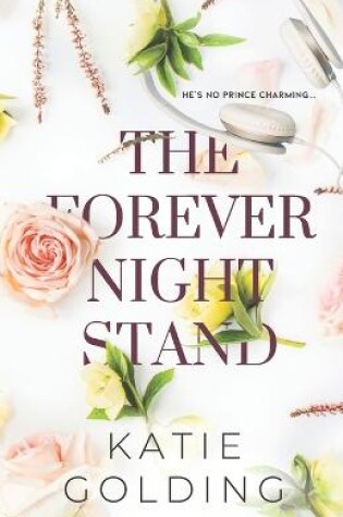 The Forever Night Stand