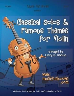 Book cover for Classical Solos & Famous Themes for Violin