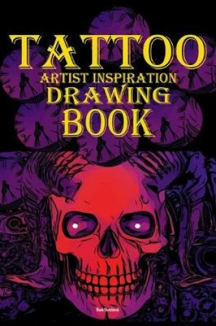 Cover of Tattoo artist inspiration drawing book