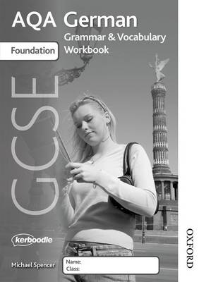 Book cover for AQA GCSE German Foundation Grammar and Vocabulary Workbook