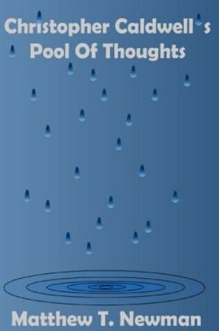 Cover of Christopher Caldwell's Pool of Thoughts
