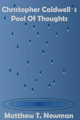 Book cover for Christopher Caldwell's Pool of Thoughts