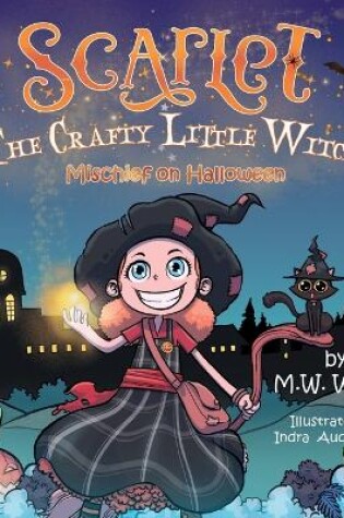 Cover of Scarlet The Crafty Little Witch