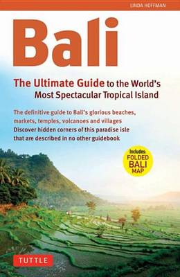 Book cover for Bali: The Ultimate Guide to the World's Most Famous Tropical