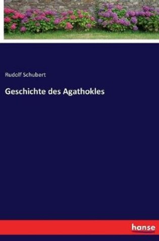 Cover of Geschichte des Agathokles