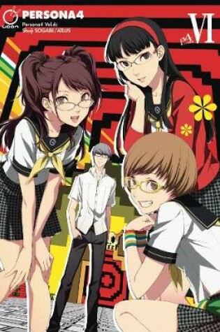 Cover of Persona 4 Volume 6