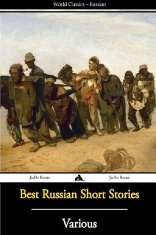 Cover of Best Russian Short Stories