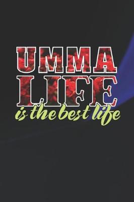 Book cover for Umma Life Is The Best Life