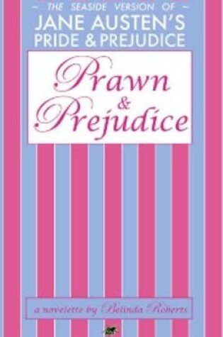 Cover of Prawn and Prejudice