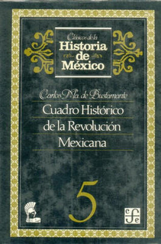 Cover of Continuacin del Cuadro Histrico, 6. Historia del Emperador Agust-N de Iturbide y Establecimiento de La Repblica Popular Federal