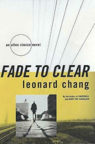 Cover of Fade to Clear