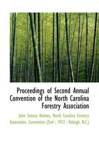 Cover of Proceedings of Second Annual Convention of the North Carolina Forestry Association