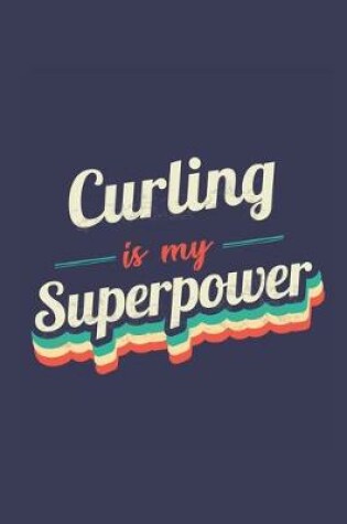 Cover of Curling Is My Superpower