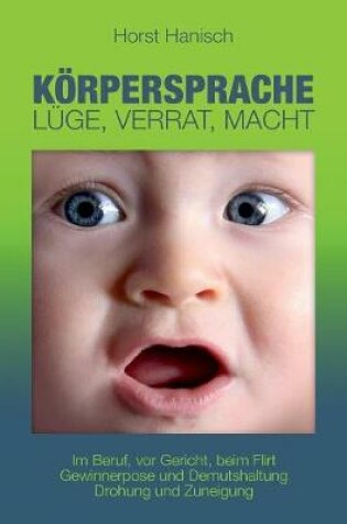 Cover of Körpersprache - Lüge, Verrat, Macht