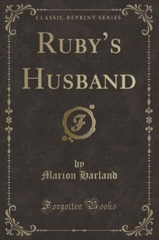 Cover of Ruby's Husband (Classic Reprint)