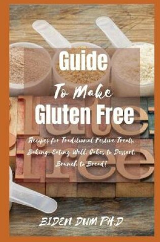 Cover of Guide To Make Gluten Free