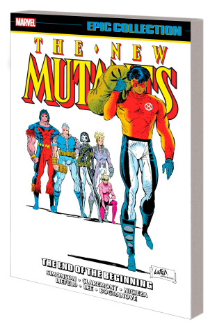 Book cover for New Mutants Epic Collection: The End Of The Beginning