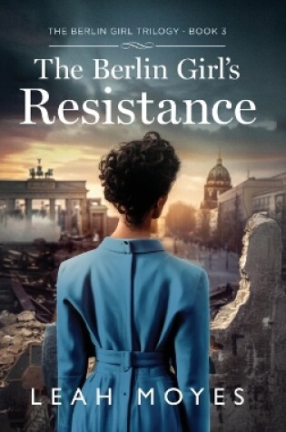 Cover of The Berlin Girl's Resistance