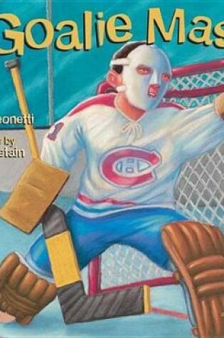 Cover of The Goalie Mask