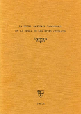 Cover of La Poesia Amatoria De La Epoca De Los Reyes Catolicos