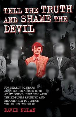 Book cover for Tell the Truth and Shame the Devil