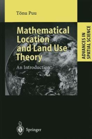 Cover of Mathematical Location and Land Use Theory