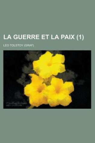 Cover of La Guerre Et La Paix (1)
