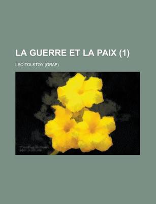 Book cover for La Guerre Et La Paix (1)