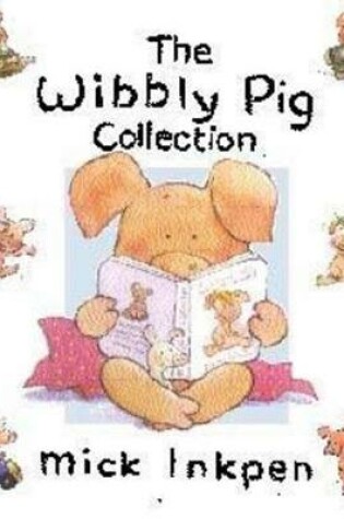 Cover of Wibbly Pig Gift Box