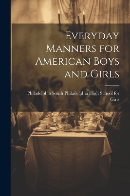 Cover of Everyday Manners for American Boys and Girls