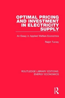 Cover of Optimal Pricing and Investment in Electricity Supply