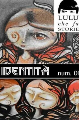 Cover of Identità - Lulu Mag 01