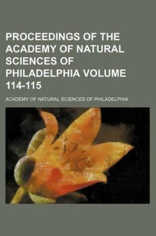 Cover of Proceedings of the Academy of Natural Sciences of Philadelphia Volume 114-115