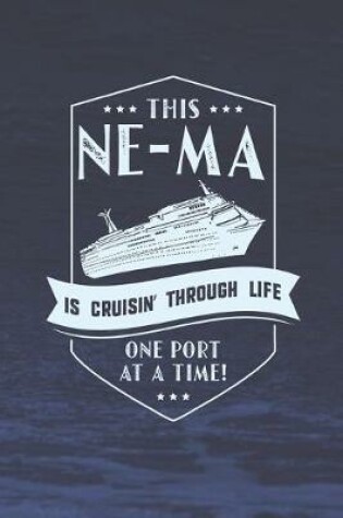 Cover of This Ne-Ma Is Cruisin' Through Life