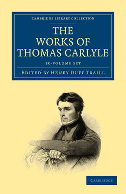 Book cover for The Works of Thomas Carlyle 30 Volume Set