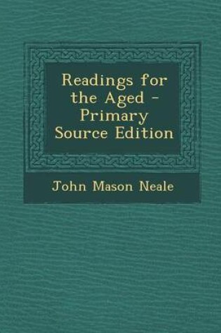 Cover of Readings for the Aged - Primary Source Edition