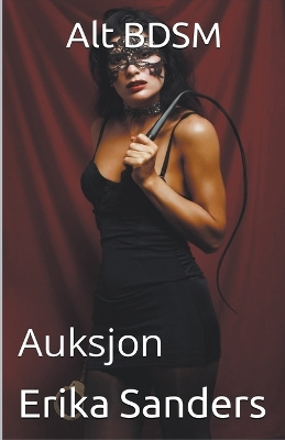 Book cover for Alt BDSM. Auksjon
