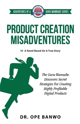 Book cover for Product Creation Misadventures