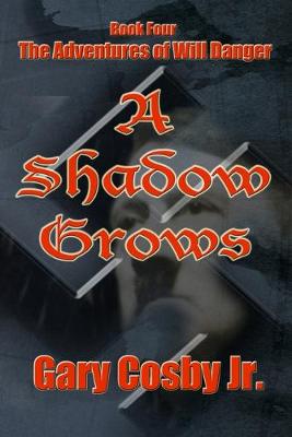 Book cover for A Shadow Grows