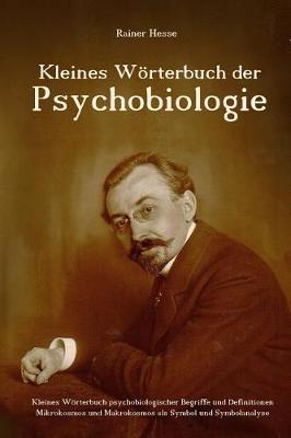 Book cover for Kleines Woerterbuch der Psychobiologie