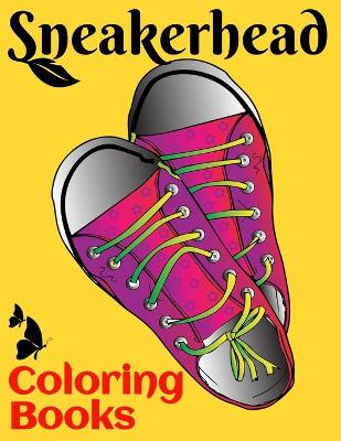 Cover of Sneakerhead Coloring Books