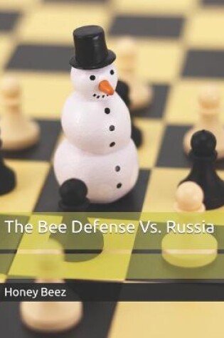 Cover of The Bee Defense Vs. Russia