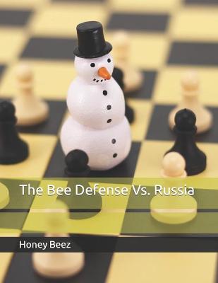 Book cover for The Bee Defense Vs. Russia